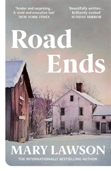 Book cover of Road Ends by Mary Lawson