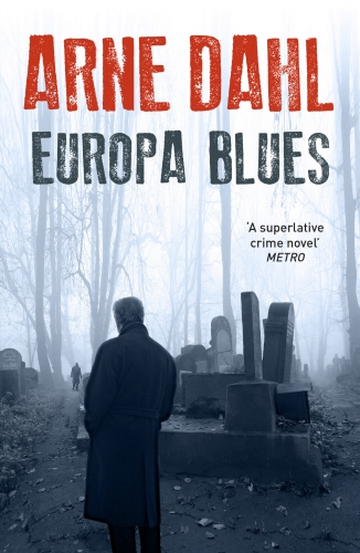 Book cover of Europa Blues by Arne Dahl