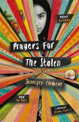 Book cover of Prayers for the Stolen by Jennifer Clement