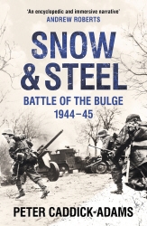 Book cover of Snow and Steel by Peter Caddick-Adams