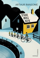 Book cover of The Big Six by Arthur Ransome