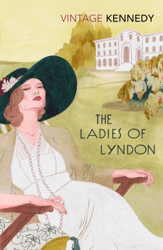 Book cover of Ladies of Lyndon by Margaret Kennedy