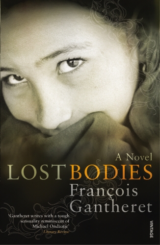 Book cover of Lost Bodies by Francois Gantheret