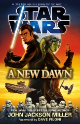 Book cover of Star Wars: A New Dawn by John Jackson Miller
