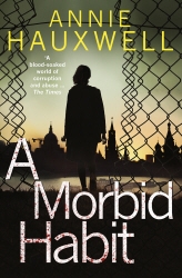 Book cover of A Morbid Habit by Annie Hauxwell
