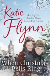 Book cover of When Christmas Bells Ring by Katie Flynn