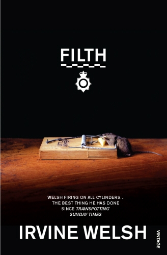 Book cover of Filth by Irvine Welsh