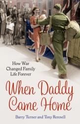 Book cover of When Daddy Came Home by Barry Turner, Tony Rennell