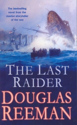 Book cover of The Last Raider by Douglas Reeman