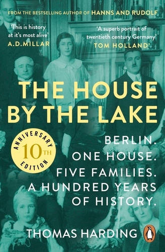 Book cover of The House by the Lake by Thomas Harding
