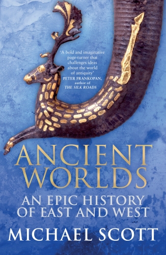 Book cover of Ancient Worlds by Michael Scott