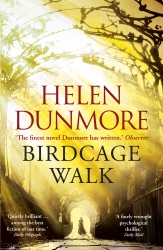 Book cover of Birdcage Walk by Helen Dunmore