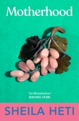 Book cover of Motherhood by Sheila Heti