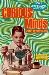 Book cover of Curious Minds by John Brockman