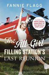 Book cover of The All-Girl Filling Station's Last Reunion by Fannie Flagg