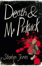 Book cover of Death and Mr Pickwick by Stephen Jarvis