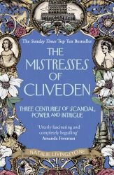 Book cover of The Mistresses of Cliveden by Natalie Livingstone