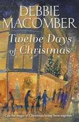 Book cover of Twelve Days of Christmas by Debbie Macomber
