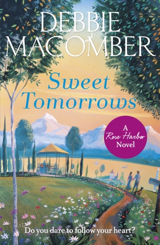 Book cover of Sweet Tomorrows by Debbie Macomber