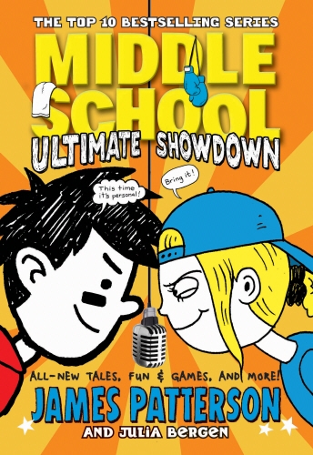 Book cover of Middle School: Ultimate Showdown by James Patterson