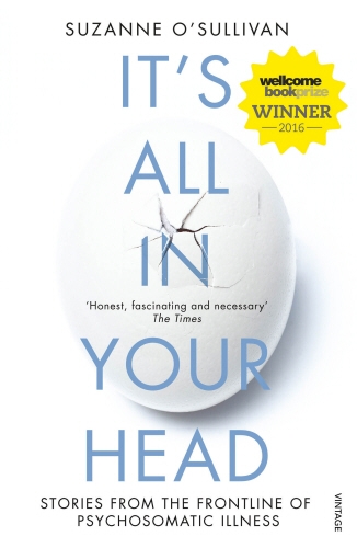 Book cover of It's All in Your Head by Suzanne O'Sullivan