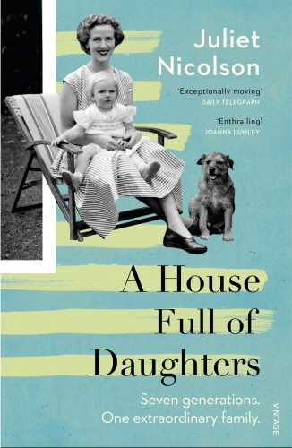 Book cover of A House Full of Daughters by Juliet Nicolson