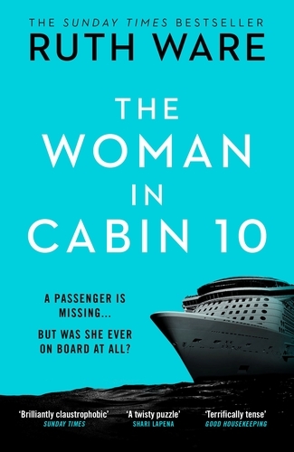 Book cover of The Woman in Cabin 10 by Ruth Ware