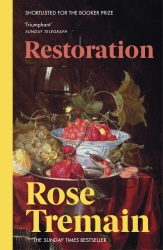 Book cover of Restoration by Rose Tremain