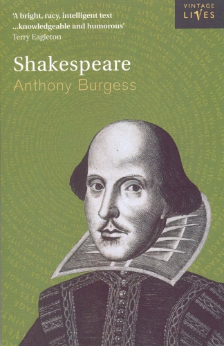 Book cover of Shakespeare by Anthony Burgess