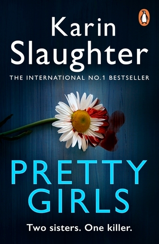 Book cover of Pretty Girls by Karin Slaughter