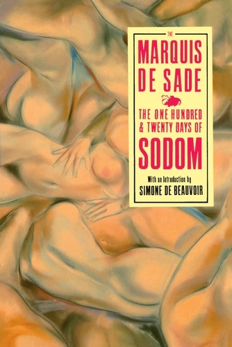 Book cover of The 120 Days Of Sodom by The Marquis de Sade