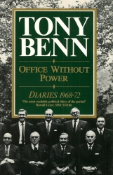 Book cover of Office Without Power by Tony Benn