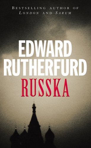 Book cover of Russka by Edward Rutherfurd