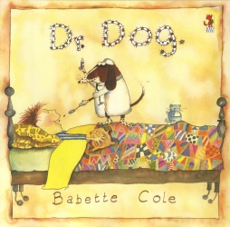 Book cover of Dr Dog by Babette Cole