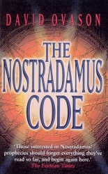 Book cover of The Nostradamus Code by David Ovason