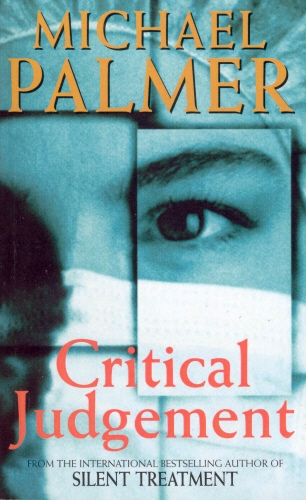 Book cover of Critical Judgement by Michael Palmer