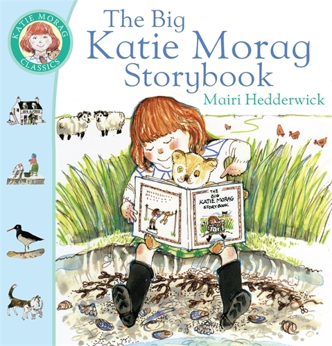 Book cover of #9 - The Big Katie Morag Storybook by Mairi Hedderwick