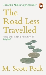 Book cover of The Road Less Travelled by M. Scott Peck