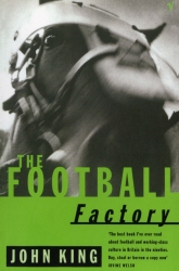 Book cover of The Football Factory by John King