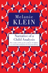 Book cover of Narrative of a Child Analysis by Melanie Klein