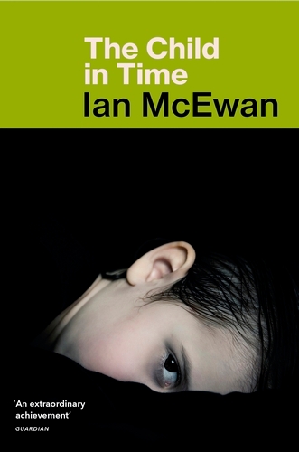 Book cover of The Child in Time by Ian McEwan