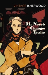Book cover of Mr Norris Changes Trains by Christopher Isherwood