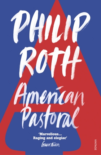 Book cover of American Pastoral by Philip Roth