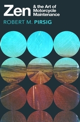 Book cover of Zen and the Art of Motorcycle Maintenance by Robert Pirsig