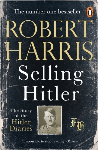 Book cover of Selling Hitler by Robert Harris
