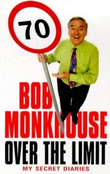 Book cover of Over The Limit by Bob Monkhouse