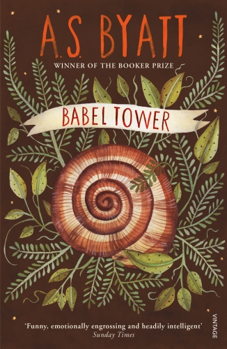 Book cover of Babel Tower by A. S. Byatt