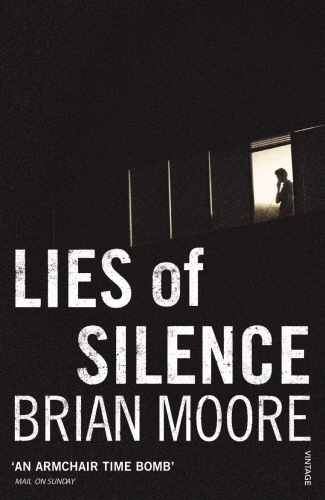 Book cover of Lies of Silence by Brian Moore