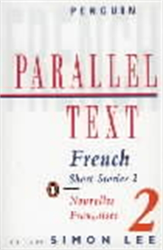 Book cover of Parallel Text: French Short Stories by Various Authors