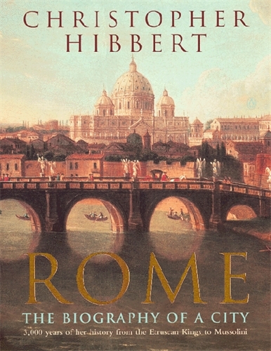 Book cover of Rome by Christopher Hibbert